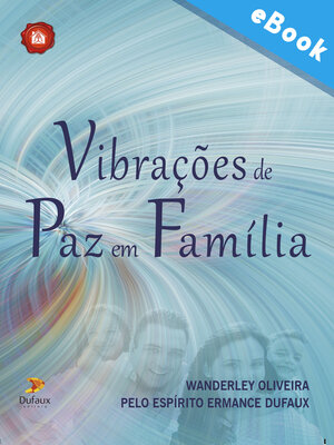 cover image of Vibrações de paz em família